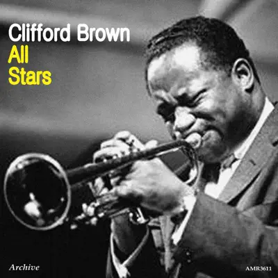 All Stars - Clifford Brown