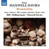 Maxwell Davies: Resurrection album lyrics, reviews, download