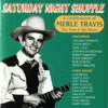 Saturday Night Shuffle - A Celebration of Merle Travis