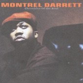 Montrel Darrett - Oh What a Friend