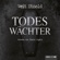 Veit Etzold - Todeswächter