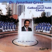 Dr. Jonathan Greer & The Cathedral Of Faith Choir - Know the Lord Will Make a Way
