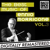The Best Music of Ennio Morricone, Vol. 3