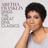 Aretha Franklin - Aretha Franklin Sings the Great Diva Classics artwork