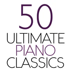 50 Ultimate Piano Classics by Various Artists album reviews, ratings, credits