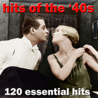 Various Artists - 120 Essential Hits of the 1940S artwork
