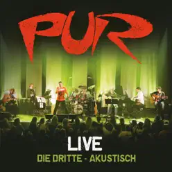 Die Dritte - Akustisch (Live) - Pur