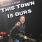 This Town Is Ours artwork