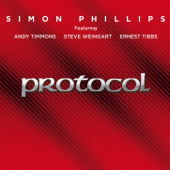 Protocol III (feat. Andy Timmons, Steve Weingart & Ernest Tibbs) - Simon Phillips