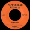 Temptress b/w Strangulation - Single