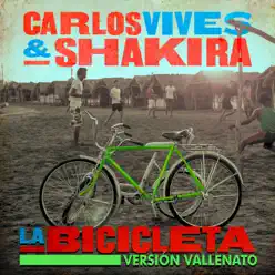 La Bicicleta (Versión Vallenato) - Single - Carlos Vives
