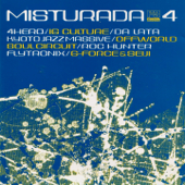 Misturada, Vol. 4 - Friends from Rio