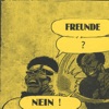 Freunde? Nein!