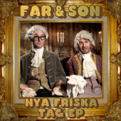Nya friska tag EP - Far & Son