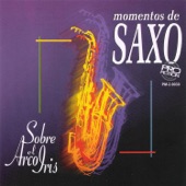 Momentos de Saxo Sobre el Arco Iris artwork