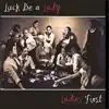 Luck Be a Lady album lyrics, reviews, download
