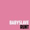 Glasnost - Babyslave lyrics