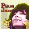 Québec Love, la collection : Pauline Julien, 1965