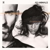 As Animals, 2015