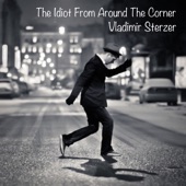 The Idiot from Around the Corner (Long Version) artwork