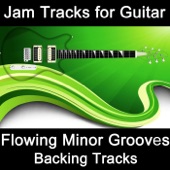 Jam Tracks for Guitar: Flowing Minor Grooves (Backing Tracks) artwork