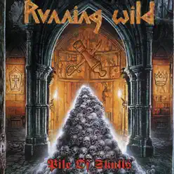 Pile of Skulls - Running Wild