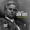 John Gotti (feat. Joe Young) - Single album lyrics, reviews, download