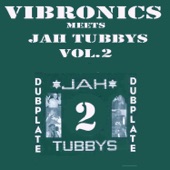 Vibronics Meets Jah Tubbys, Vol. 2 artwork
