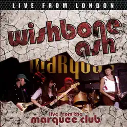 Live From London (Live) - Wishbone Ash