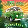 Wake & Bake - Single album lyrics, reviews, download