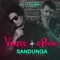 Sandunga - Vakero & El Poche lyrics