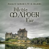 Noble Maiden Fair (feat. Karliene) artwork