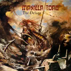 The Deluge (Remastered - Ultimate Edition) - Manilla Road