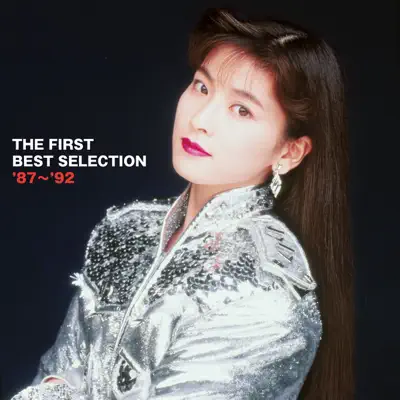 Moritaka Chisato the First Best Selection '87-'92 - Moritaka Chisato