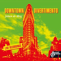 Downtown Divertimento (Live Recording)