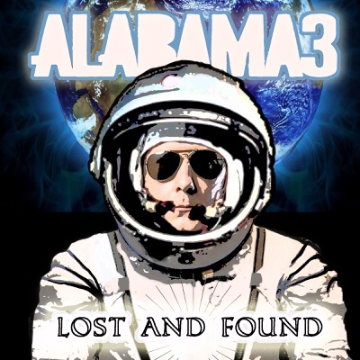 Lost and Found - Single - Alabama 3