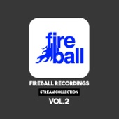 Fireball Recordings: Stream Collection, Vol. 2 artwork