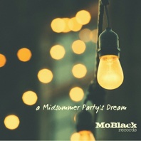 A Midsummer Party's Dream (40 Afro Dance House Hits for Your Party) - Various Artists
