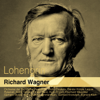 Wagner: Lohengrin - Bayreuther Festspielorchester, André Cluytens & Sándor Kónya