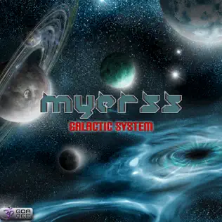 télécharger l'album Myerss - Galactic System
