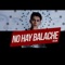 No Hay Balache - Dylan lyrics