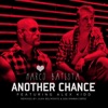 Another Chance (feat. Alex Kidd) - EP