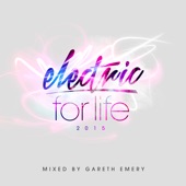 Electric for Life 2015 (Mixed by Gareth Emery) artwork