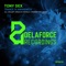 Trance Is Awareness (Airlab7 Remix) - Tony Dex lyrics