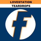 Teardrops (Lovestation Classic 12" Mix) artwork