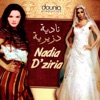 Nadia Dziria - Ya wahrania