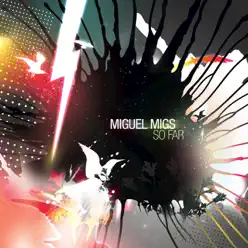 So Far - Miguel Migs So Far - Miguel Migs