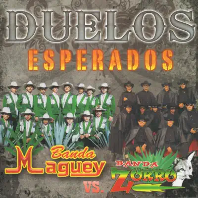 Duelos Esperados - Banda Maguey