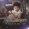 La Calle Ta Que Pica - Single, 2015