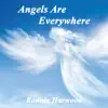 Angels Are Everywhere - Single album lyrics, reviews, download